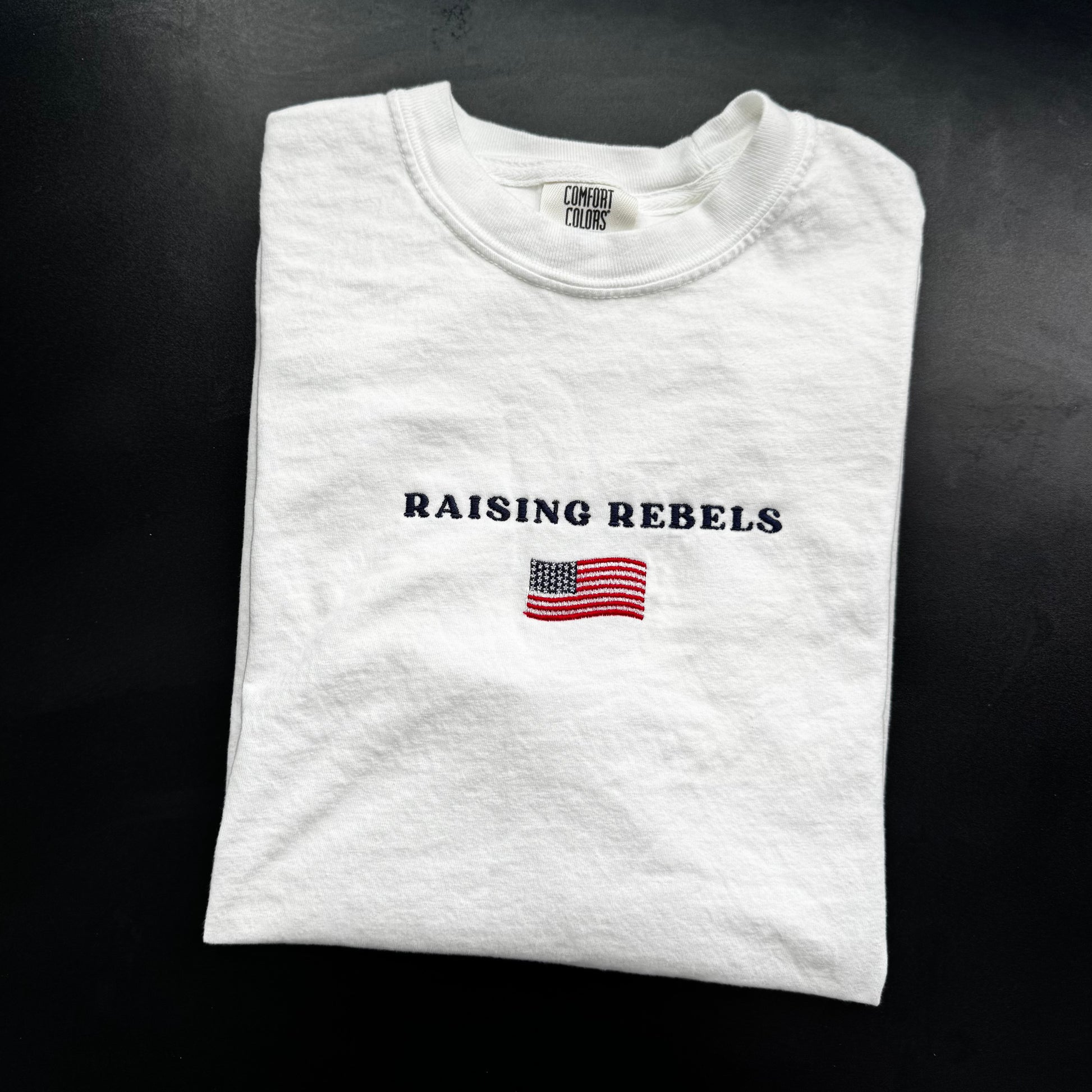 "Raising Rebels" Comfort Colors Tee (White)