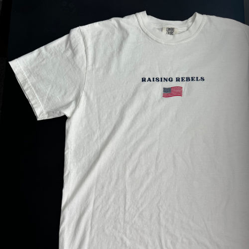"Raising Rebels" Comfort Colors Tee (White)