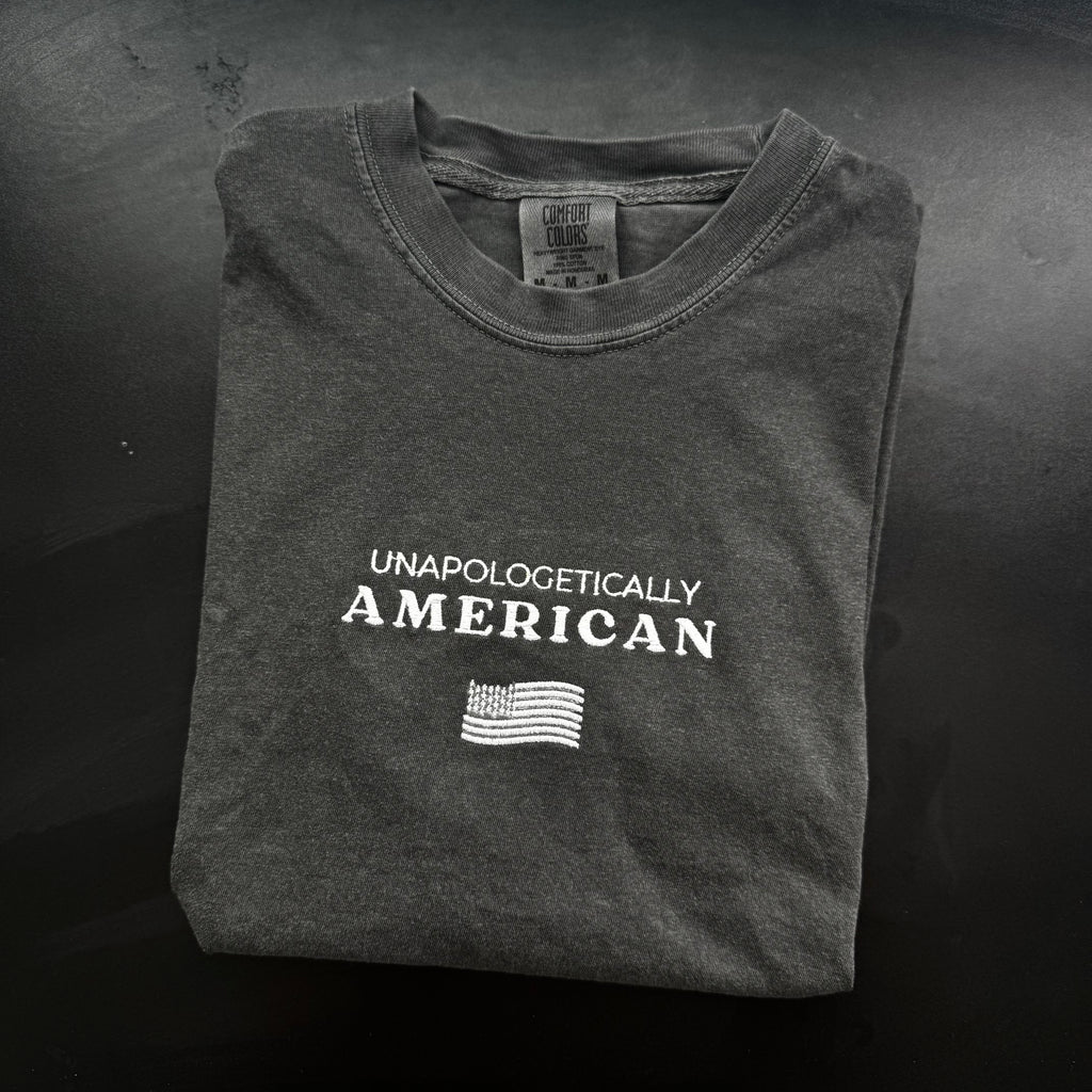 "Unapologetically American" Comfort Colors Tee (Pepper)