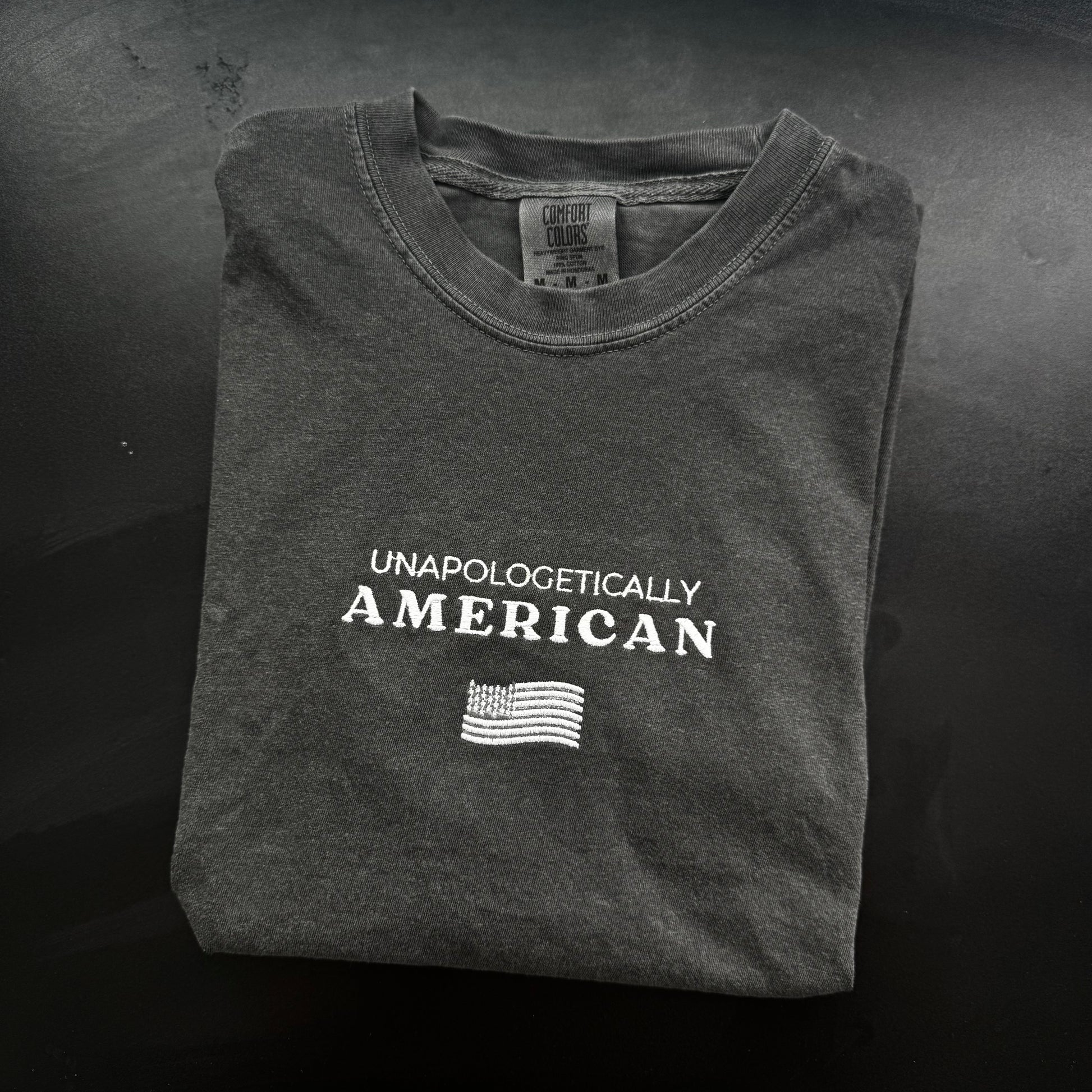 "Unapologetically American" Comfort Colors Tee (Pepper)