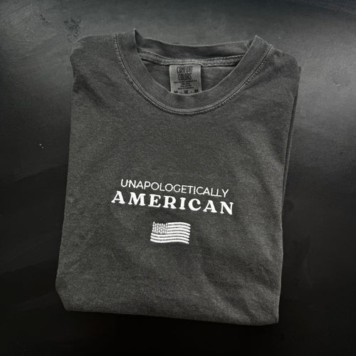 "Unapologetically American" Comfort Colors Tee (Pepper)