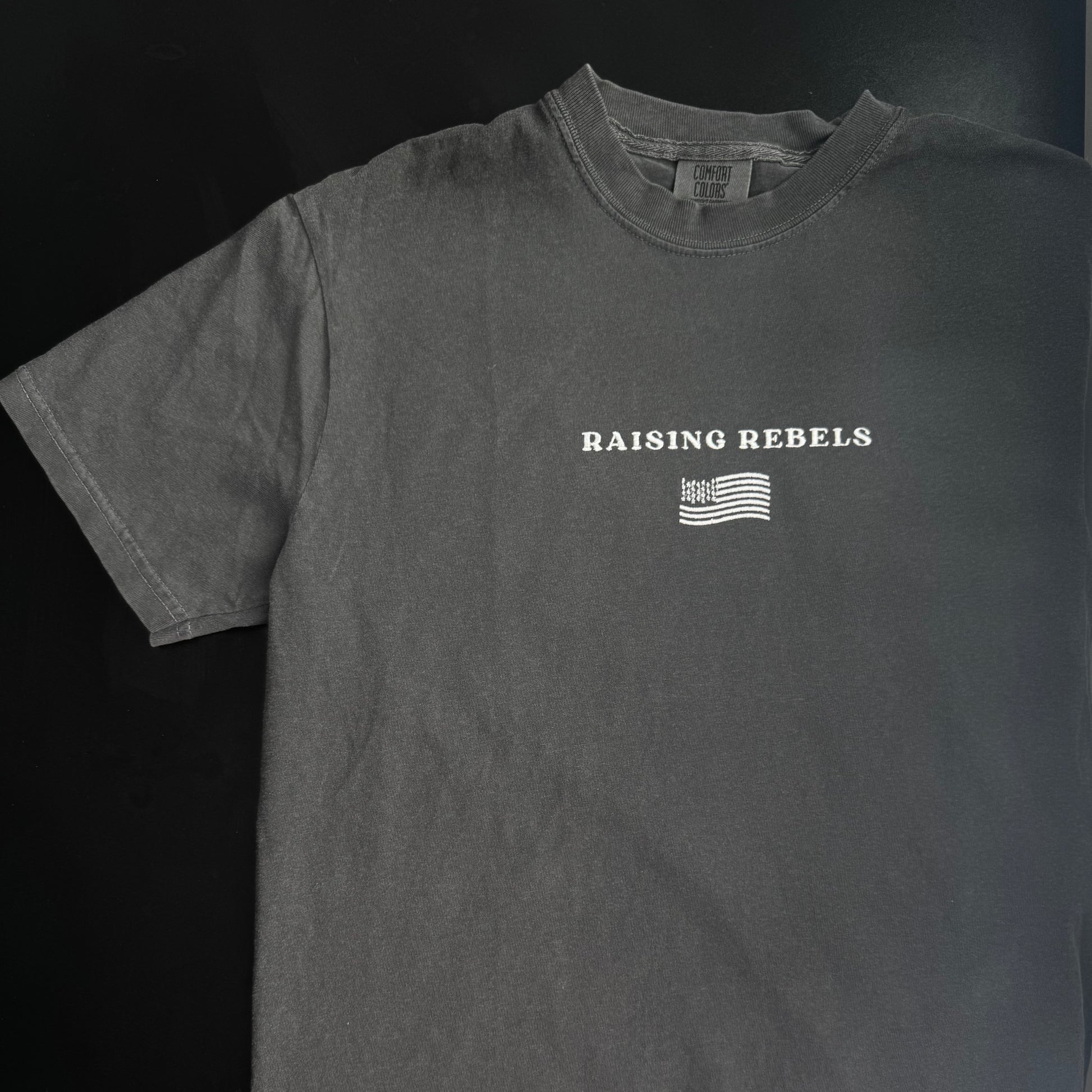 "Raising Rebels" Comfort Colors Tee (Pepper)